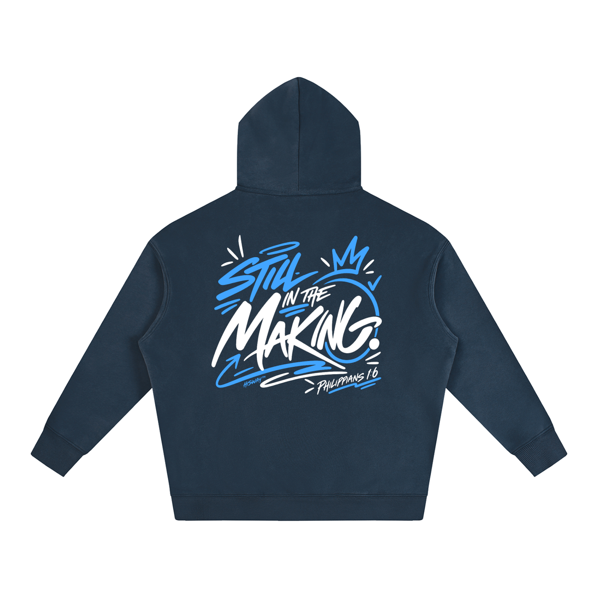 ChristianHoodie,ChristianStreetwear,ChristianClothing,ChristianApparel,StillInTheMaking,Philippians16,BibleVerseHoodie,ScriptureHoodie,FaithBasedClothing,ChristianGraphicHoodie,FaithStreetwear,ChristianFashion,ChristianLifestyle,GodIsStillWorking,WorkInProgress,FaithAndGrowth,TrustTheProcess,SpiritualGrowth,PurposeDriven,TrustGod,KingdomClothing,HISWAY,TrustTheRoute