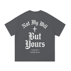 HISWAY Not My Will But Yours Christian tee inspired by Luke 22:42 - product image 3