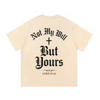 ChristianTShirt,ChristianGraphicTee,ChristianStreetwear,BibleVerseShirt,Luke2242,NotMyWillButYours,FaithBasedClothing,ChristianApparel,GothicChristian,ChristianClothing,ScriptureShirt,JesusShirt,FaithStreetwear,CrossTShirt,ReligiousStreetwear,ChristianFashion,FaithGraphicTee,ChristianGift,HISWAY,TrustTheRoute