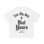 ChristianTShirt,ChristianGraphicTee,ChristianStreetwear,BibleVerseShirt,Luke2242,NotMyWillButYours,FaithBasedClothing,ChristianApparel,GothicChristian,ChristianClothing,ScriptureShirt,JesusShirt,FaithStreetwear,CrossTShirt,ReligiousStreetwear,ChristianFashion,FaithGraphicTee,ChristianGift,HISWAY,TrustTheRoute